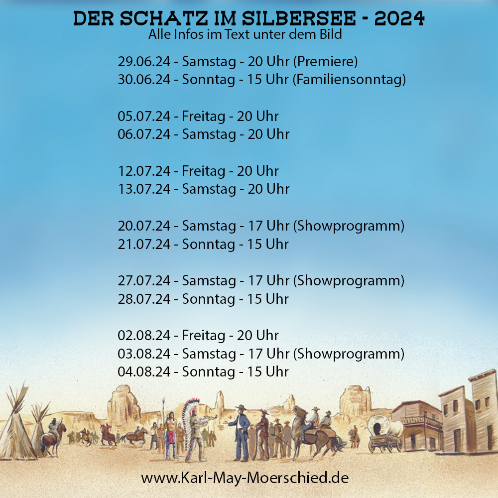 Neue Spielzeiten in 2024 - Der Schatz im Silbersee
